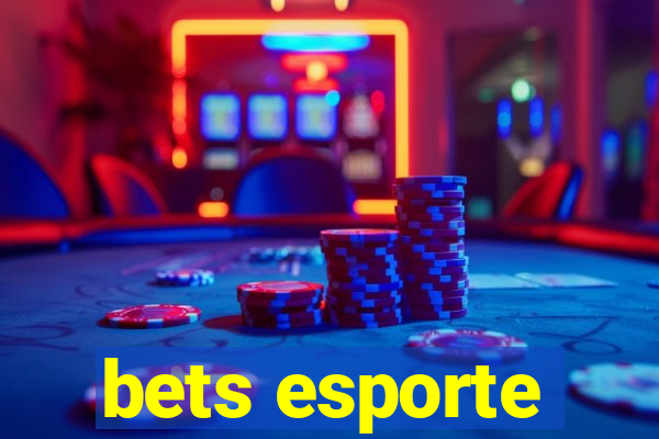 bets esporte